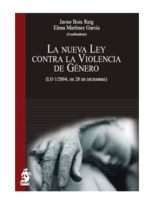 LA NUEVA LEY CONTRA LA VIOLENCIA DE GÉNERO  LO 1/2004, de ...