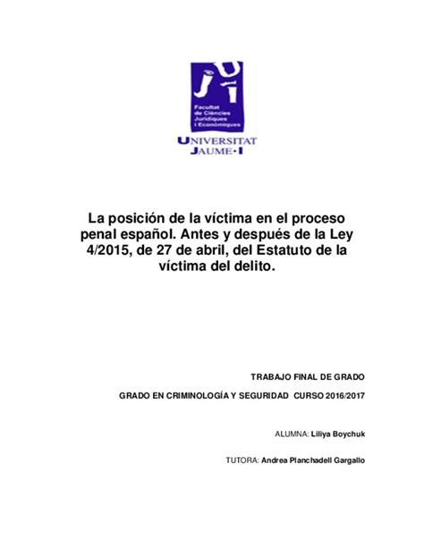 La posición de la víctima en el proceso penal español ...