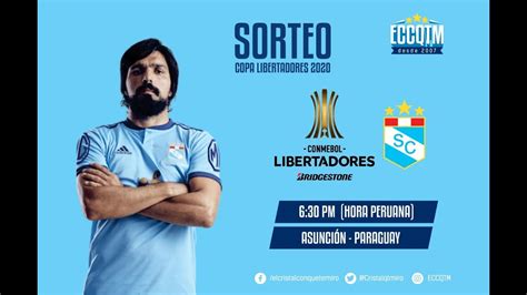La Previa: Sorteo de la Copa CONMEBOL Libertadores 2020 ...