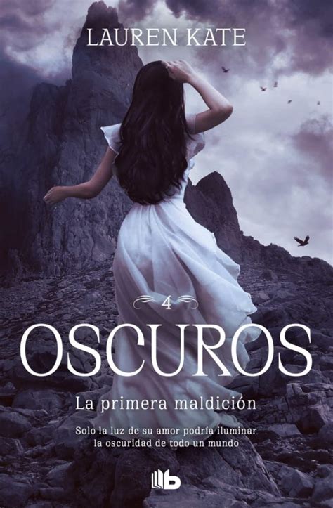 LA PRIMERA MALDICIÓN  OSCUROS 4  | LAUREN KATE | Comprar libro ...