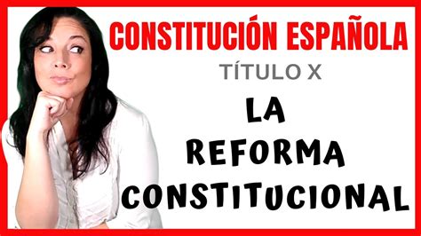 LA REFORMA CONSTITUCIONAL   Constitución Española  ...