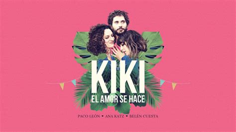 La sillita de enea: Las canciones de  Kiki, el amor se hace