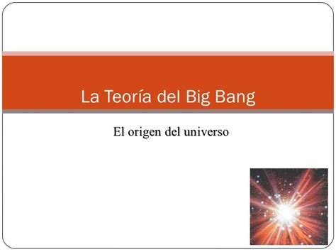 La Teoria Del Big Bang