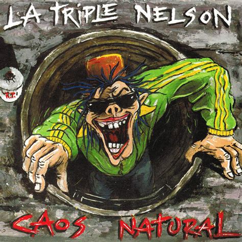 La Triple Nelson – Caos Natural  2010, CD    Discogs