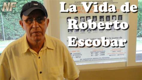 La Vida de ROBERTO ESCOBAR  [INFORMACIÓN ÚNICA]    YouTube