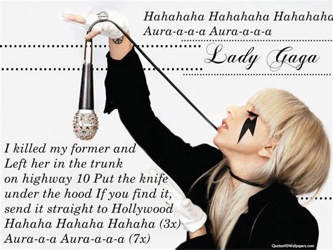 Lady Gaga Lyrics | Lady gaga lyrics, Hahaha hahaha, Lady gaga