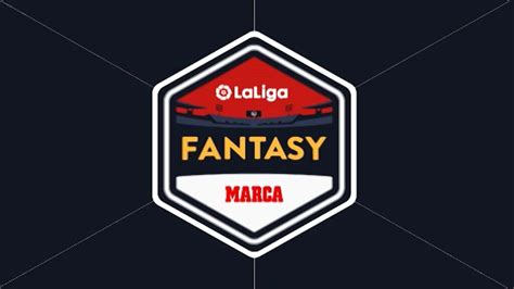 LaLiga Fantasy MARCA   Hey Download!
