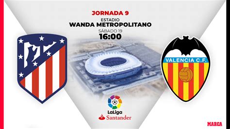 LaLiga Santander 2019   20: Atlético  Valencia: horario y ...
