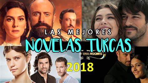 Las 10 mejores novelas turcas en español 2018   YouTube