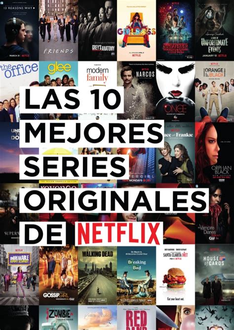 Las 10 Mejores Series Originales de Netflix