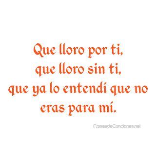 Las 10 mejores y más tristes frases de Sin Bandera, te harán llorar ...