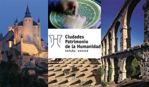 Las 15 Ciudades Patrimonio de la Humanidad de España ...