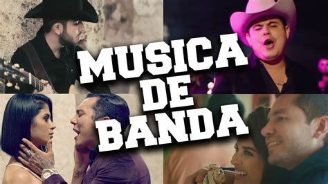 Las 50 Canciones Mas Escuchadas de Banda en Julio 2019 ...
