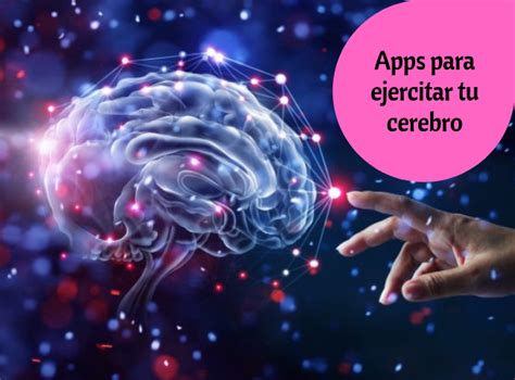 Las 6 Mejores Apps para Ejercitar el Cerebro ~TOP Apps ...