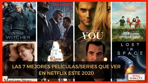 Las 7 Mejores Películas/Series que ver en Netflix este 2020