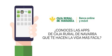 Las aplicaciones de Caja Rural de Navarra para hacerte la ...