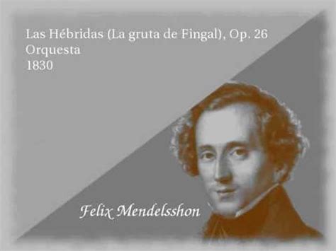 Las Hébridas  La gruta de Fingal    Mendelssohn   YouTube