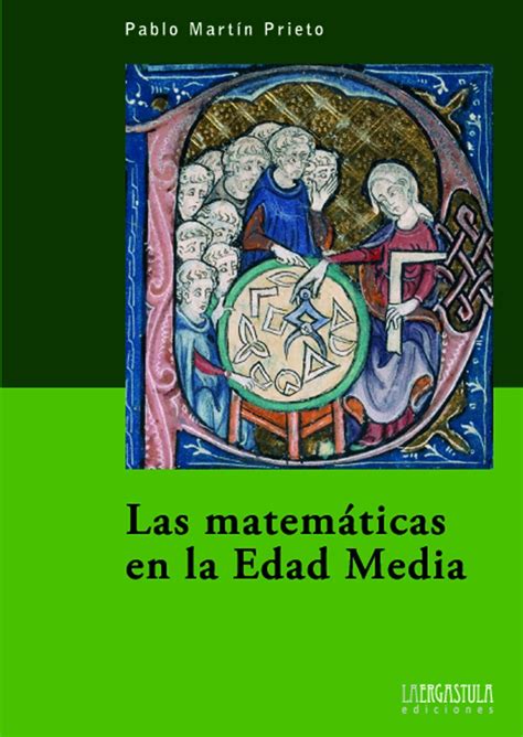Las matemáticas en la Edad Media   Libro – Historia del Condado de Castilla