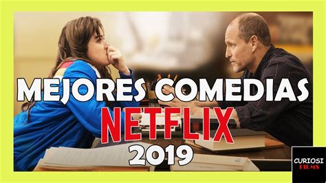 Las Mejores Películas de COMEDIA en Netflix 2019 ...