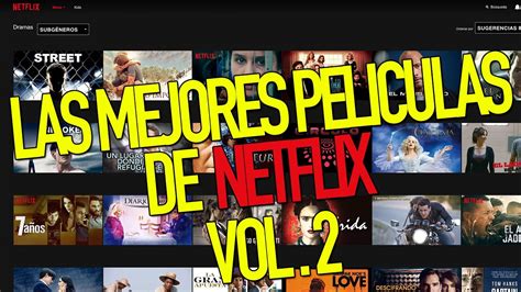 Las mejores peliculas de Netflix Drama Vol.2   YouTube