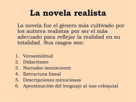Las principales CARACTERÍSTICAS de la novela REALISTA en ...