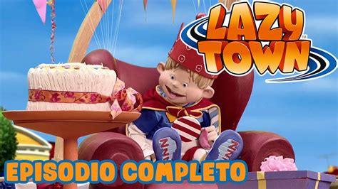 Lazy Town en Español | Feliz dia del cepillo | Dibujos ...