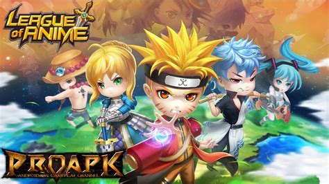 League of Anime Gameplay iOS / Android   YouTube