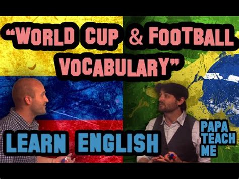 Learn English   World Cup and Football vocabulary   YouTube