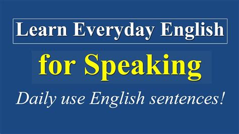 Learn Everyday English For Speaking   Daily Use English ...
