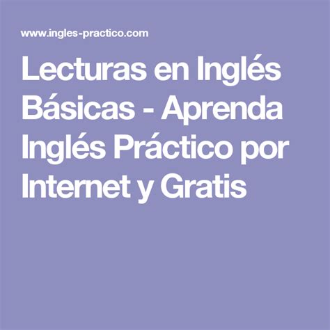 Lecturas en Inglés Básicas   Aprenda Inglés Práctico por Internet y ...