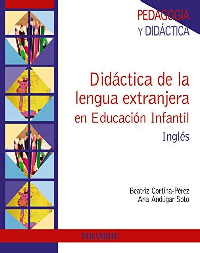 Lee un libro Didáctica de la lengua extranjera en Educación Infantil ...
