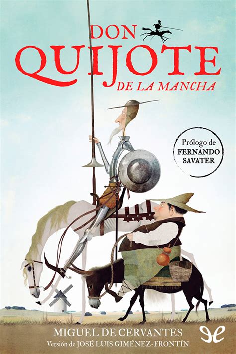 Leer Don Quijote de la Mancha  versión de José Luis Giménez Frontín  de ...