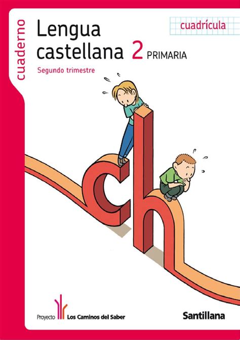 Lengua Castellana 2º de Primaria  segundo trimestre    Los ...