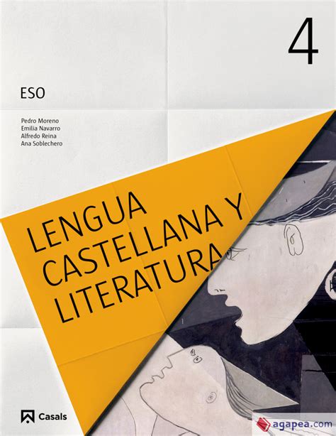 LENGUA CASTELLANA Y LITERATURA 4 ESO  2016 . EDITORIAL ...