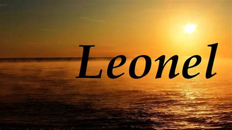 Leonel, significado y origen del nombre   YouTube