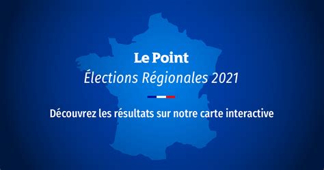 Les résultats de l’élection régionales 2021