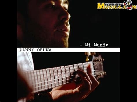 Letra de Abracadabra de Danny Osuna   MUSICA.COM