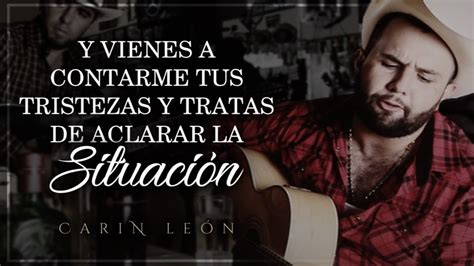 LETRA  ¨TÚ LO DECIDISTE¨   Carin León  Lyric Video  Chords   Chordify