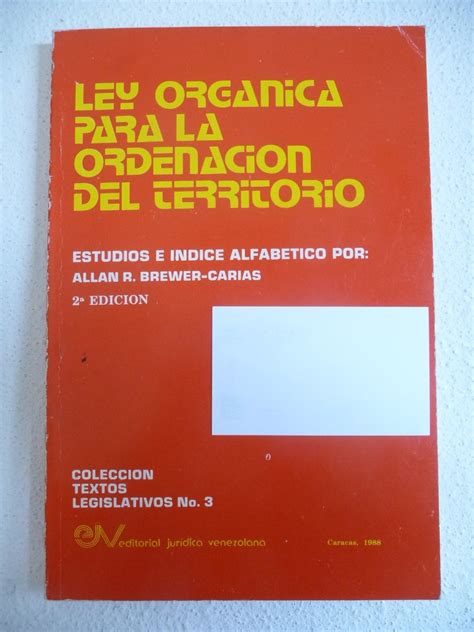 Ley Orgánica Para Ordenación Del Territorio, Brever Carias ...