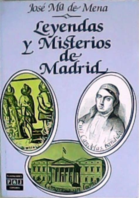 Leyendas y misterios de Madrid.   Uniliber.com | Libros y ...