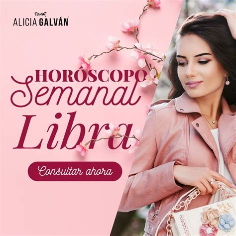 Libra   Horóscopo Semanal   Alicia Galván en 2020 | Libra ...