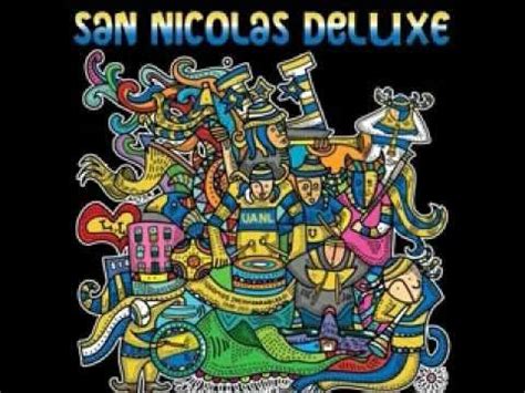 Libres & Lokos   San Nicolas Deluxe [Parte 3   3 ...