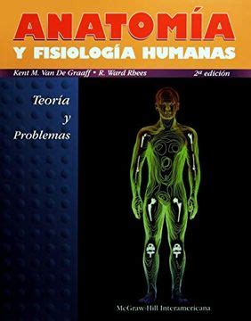Libro Anatomia y Fisiologia Humana, Kent M.; Rhees, R. Ward Van De ...