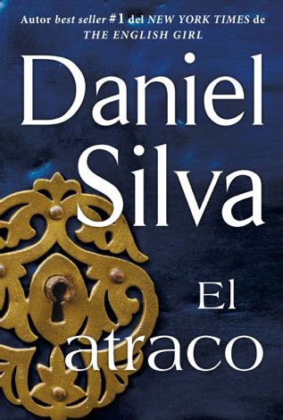 Libro atraco  The Heist   Spanish Edition    Daniel Silva