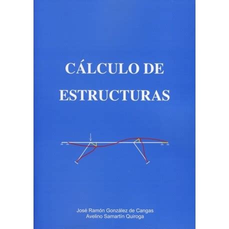 Libro CALCULO DE ESTRUCTURAS Libros Técnicos online ...