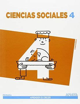 Libro Ciencias Sociales 4.  Aprender es crecer , Carlos Marchena ...