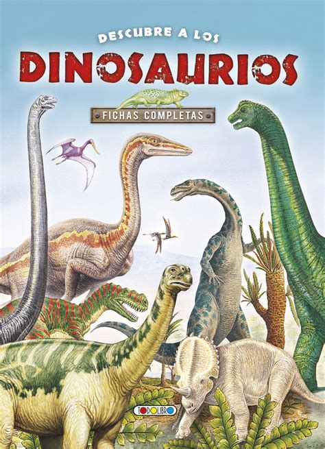 Libro de Dinosaurios   Todolibro Castellano     Todo libro ...