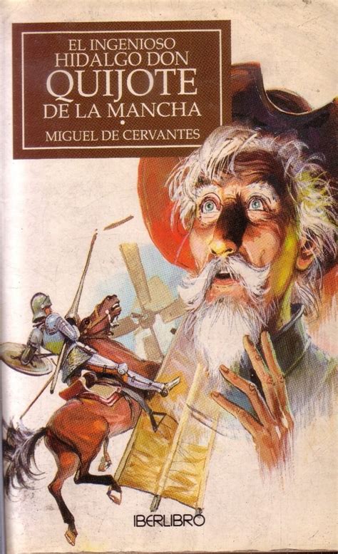 Libro Don Quijote De La Mancha Pdf / DON QUIJOTE DE LA MANCHA   ED ...