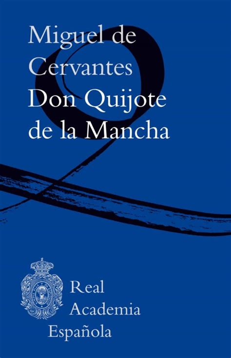 Libro Don Quijote De La Mancha Pdf ~ Reibybophos: Descargar Don Quijote ...