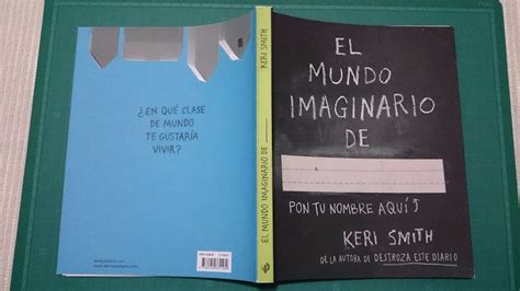 Libro El Mundo Imaginario De   Keri Smith Destroza Diario ...